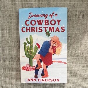 Dreaming of a Cowboy Christmas • Ann Einerson Paperback Book